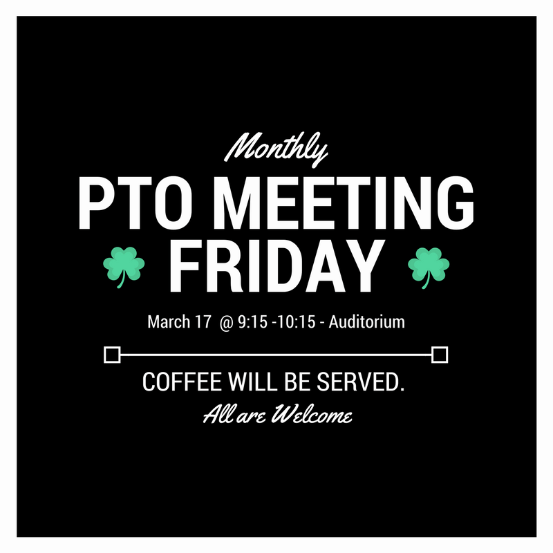 PTO Meeting - March 17th